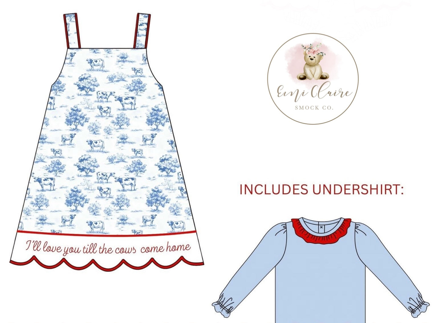 PO I’LL LOVE YOU TILL THE COWS COME HOME DRESS - INCLUDES UNDERSHIRT (NON-CUSTOMIZABLE, PLEASE LEAVE BOX BLANK) ETA END OF DECEMBER TO ECSC
